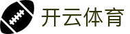 开云App下载 - 官方下载地址|开云